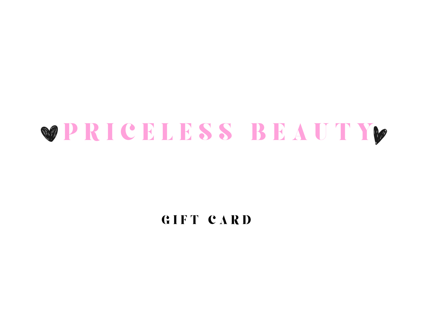 Priceless Beauty e-Gift Card